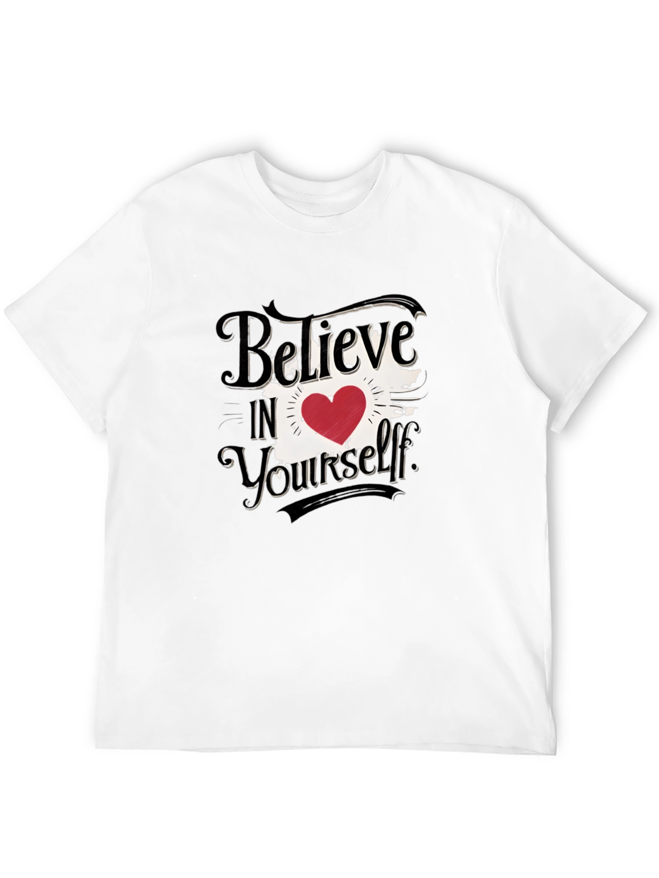 Believe In Yourself Graphic Tee