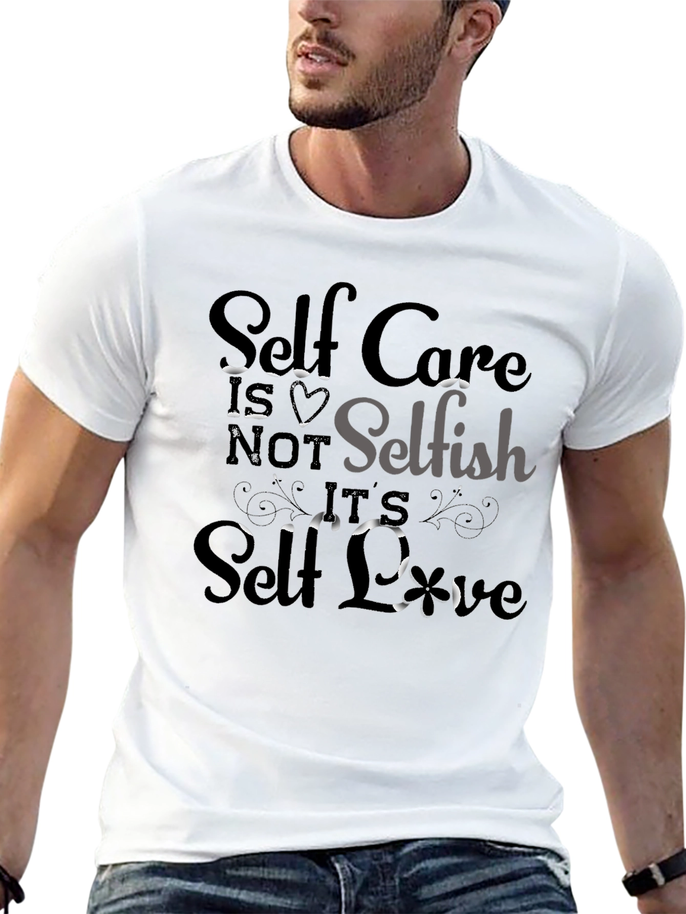 Self-Care Tee: Not Selfish Its Self-Love T-Shirt