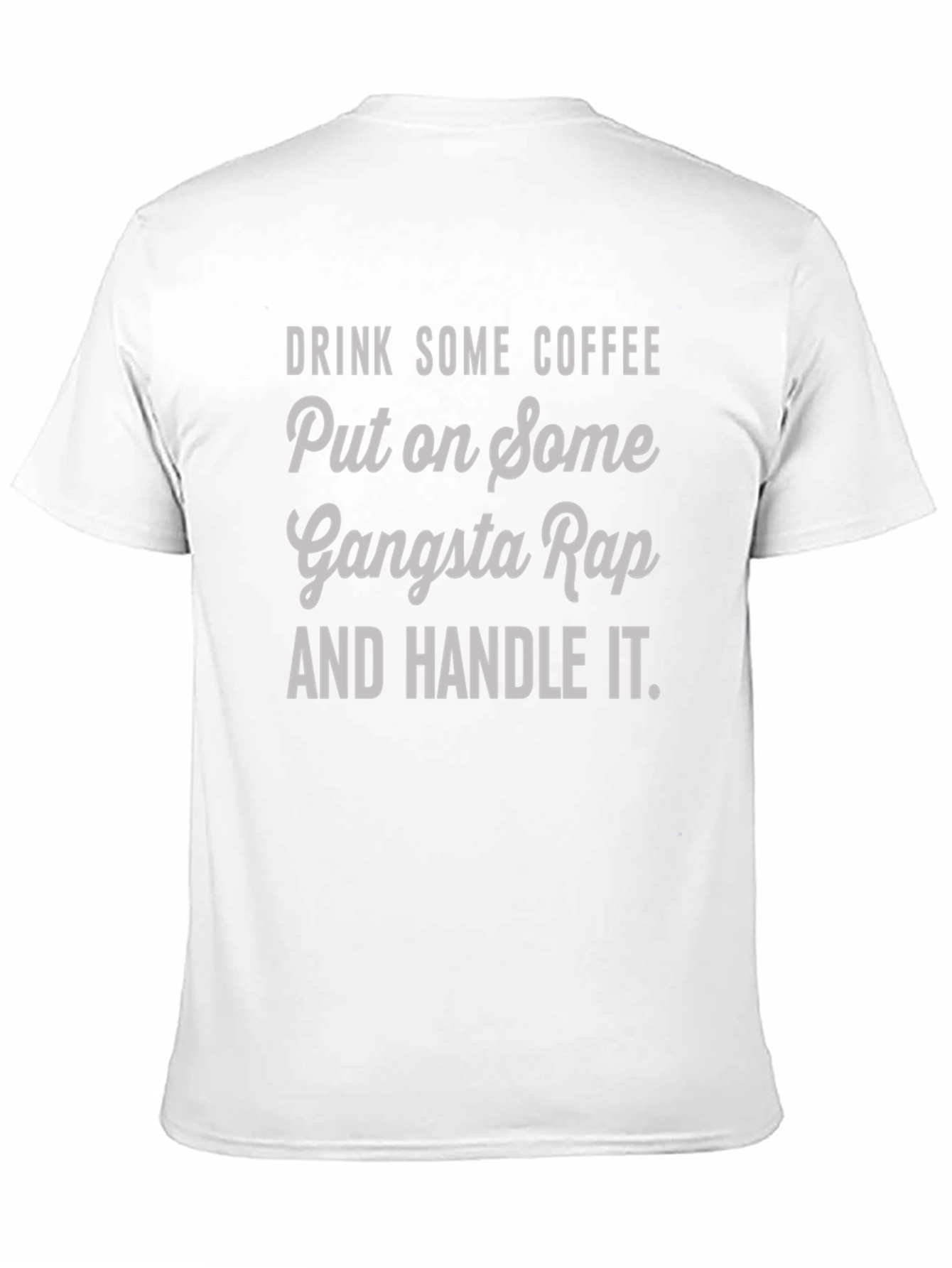 Gangsta Rap Coffee T-Shirt