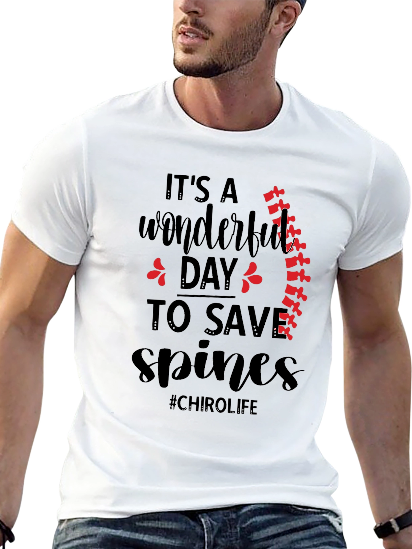 Chirolife Spine Saver T-Shirt - Chiropractic Wonderful Day Tee