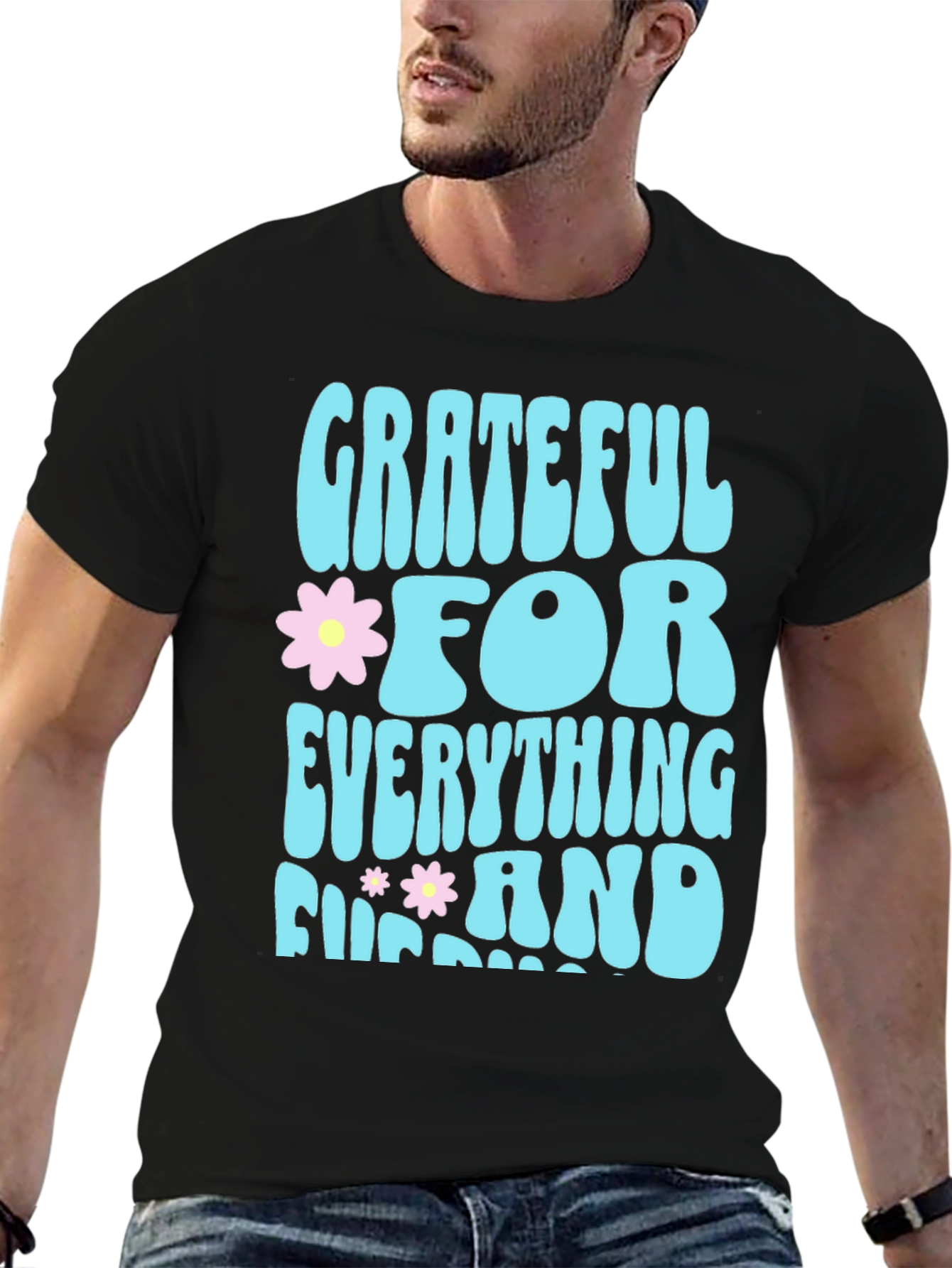 Grateful For Everything Graphic Tee