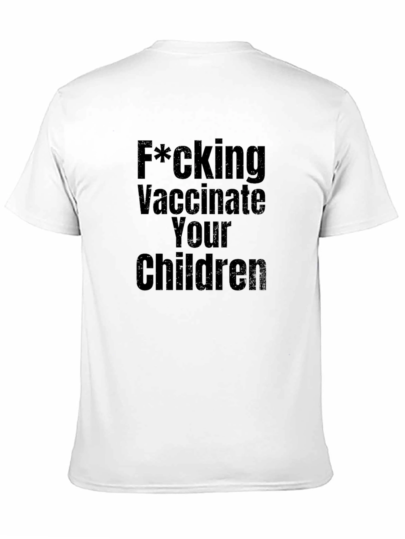 F*cking Vaccinate Your Children Graphic Tee