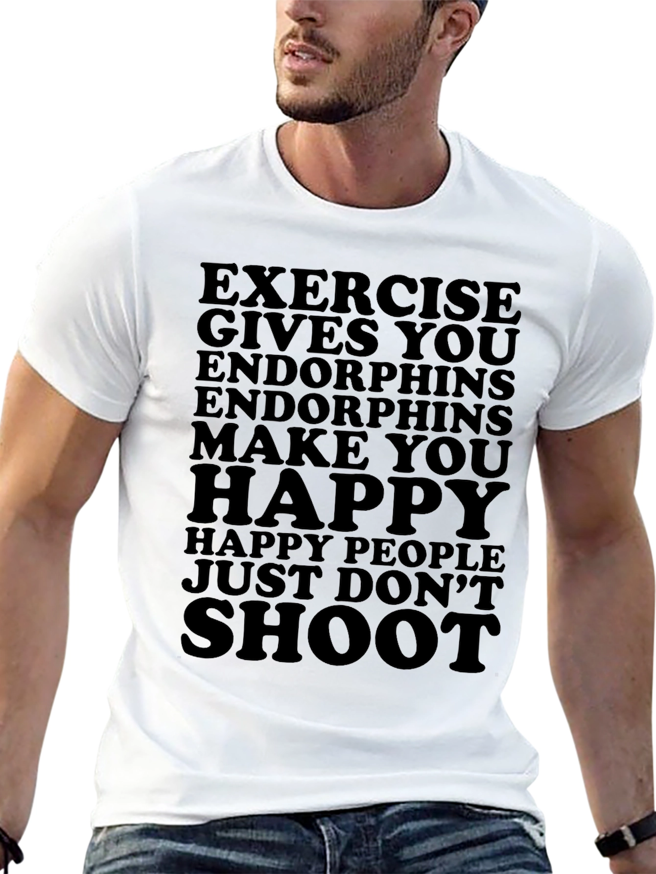 Exercise Gives You Endorphins T-Shirt