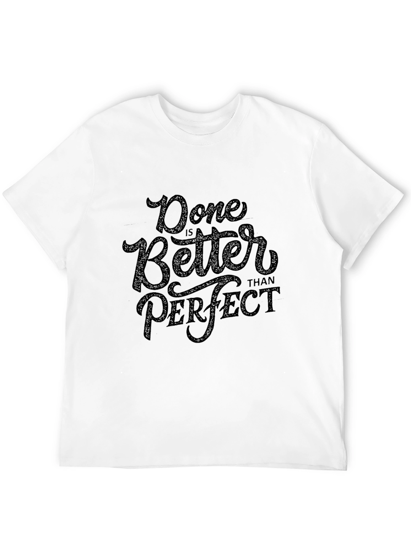 Done is Better Than Perfect Black Graphic Tee