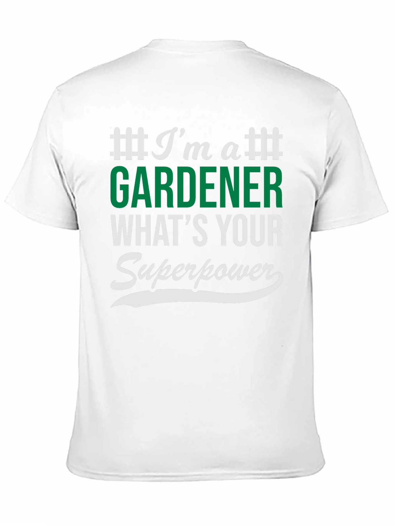Gardener Superpower T-Shirt
