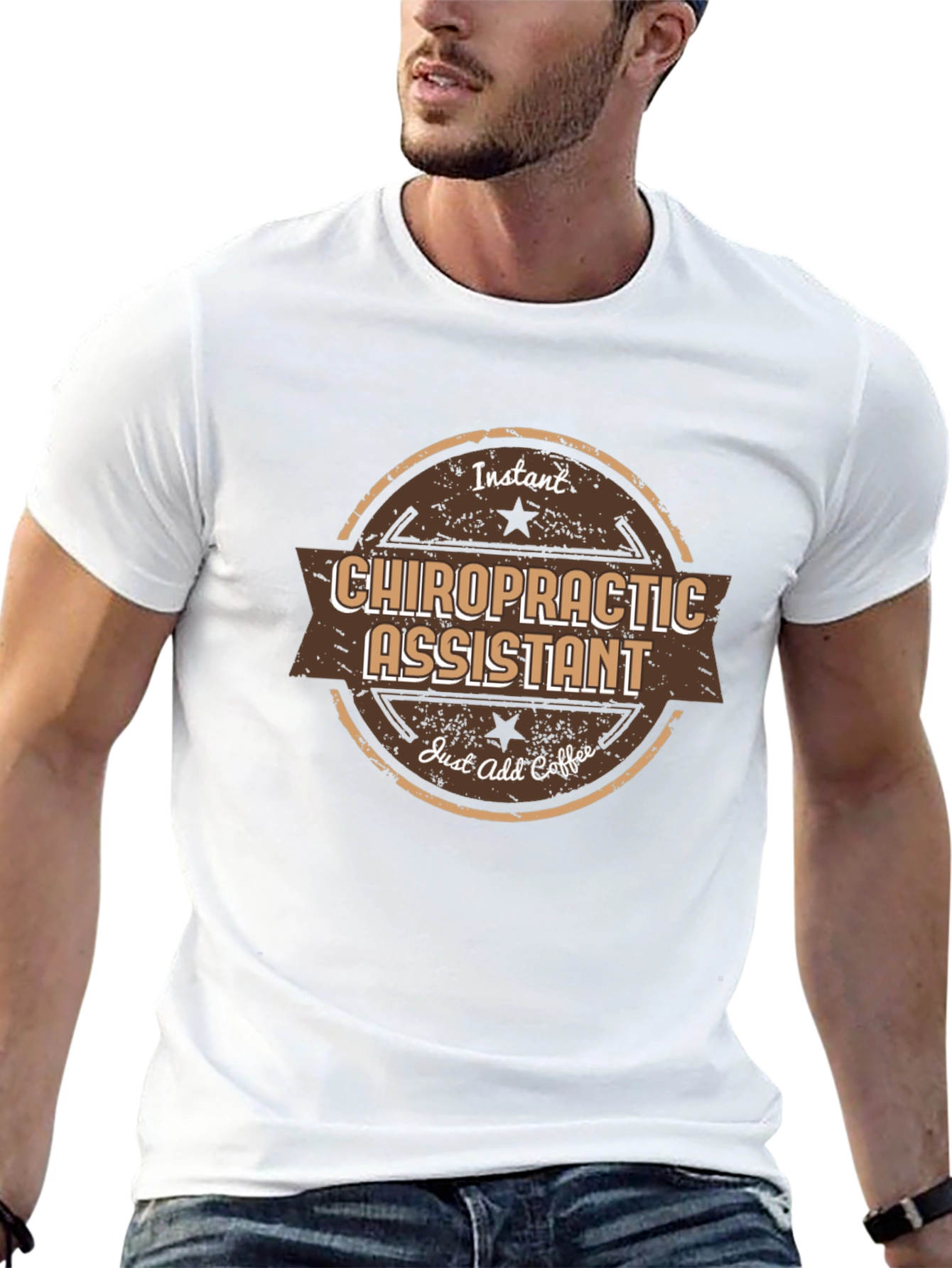 Chiropractic Assistant T-Shirt - Instant Just Add Coffee
