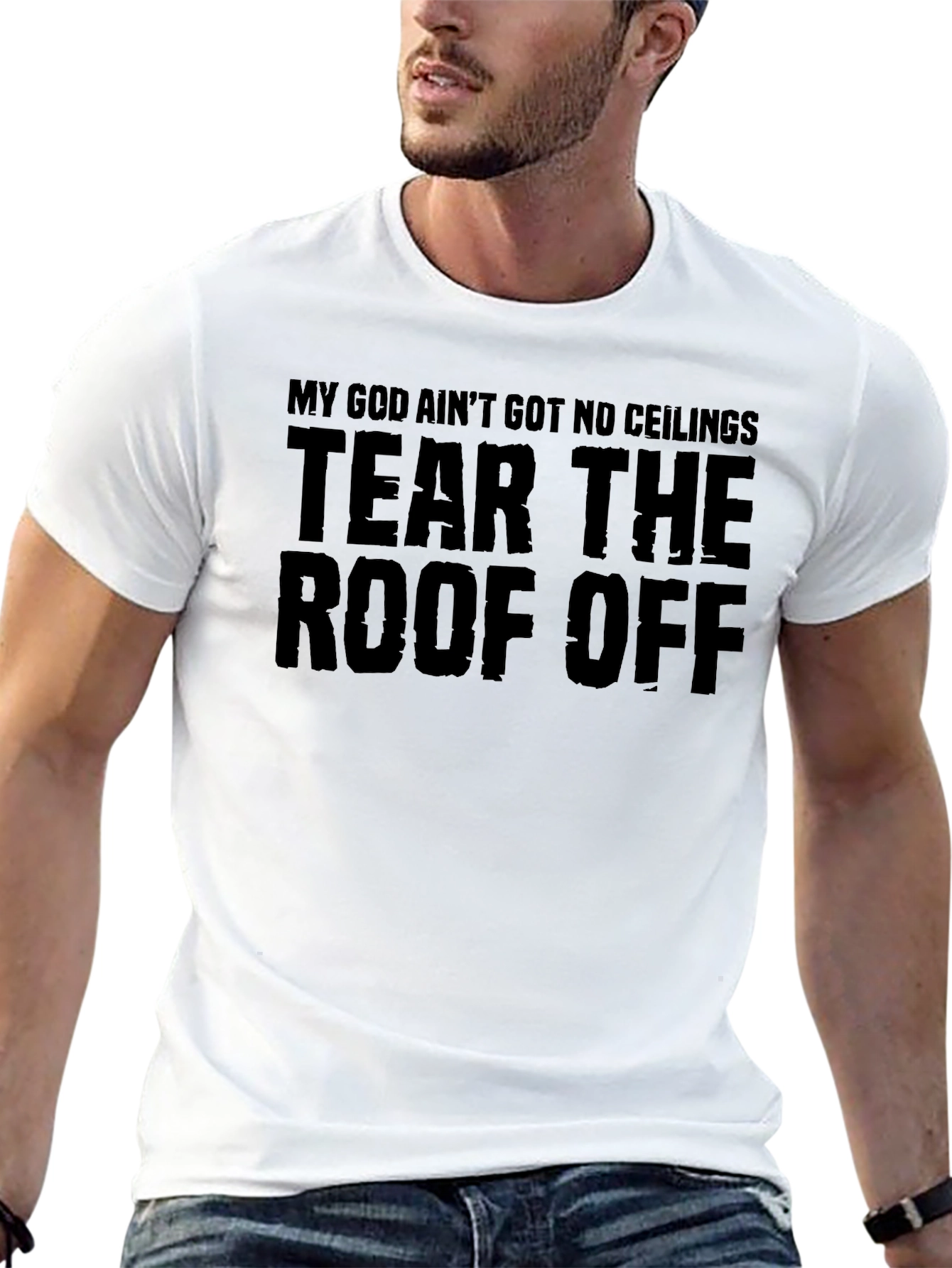 Tear The Roof Off Graphic Tee