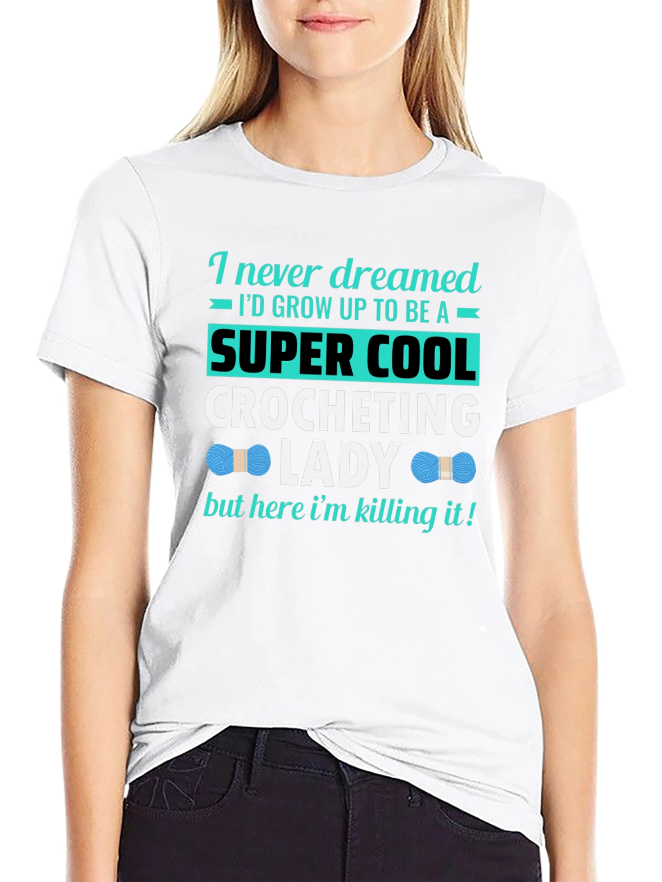 Super Cool Crocheting Lady T-Shirt