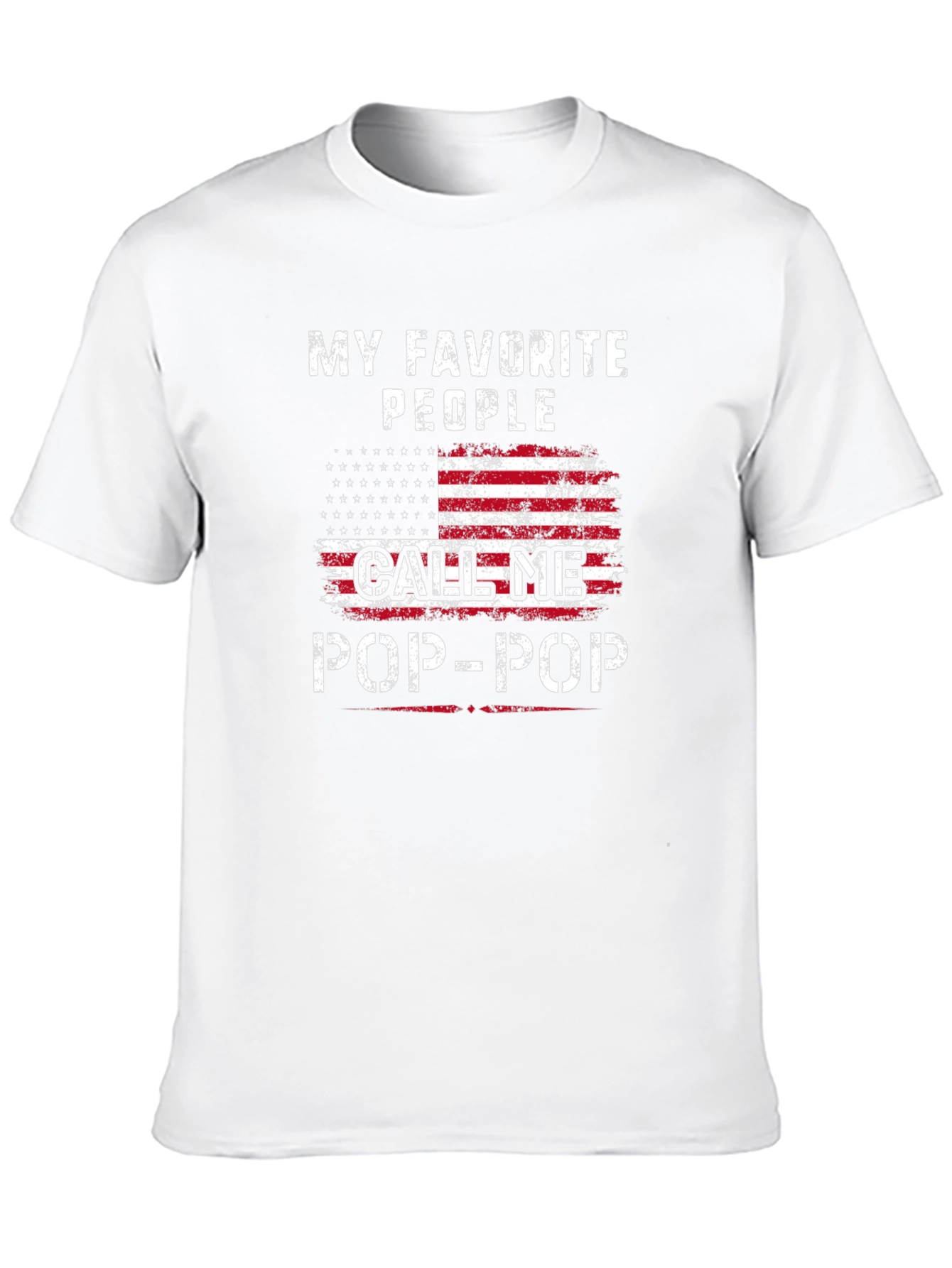 My Favorite People Call Me Pop-Pop T-Shirt