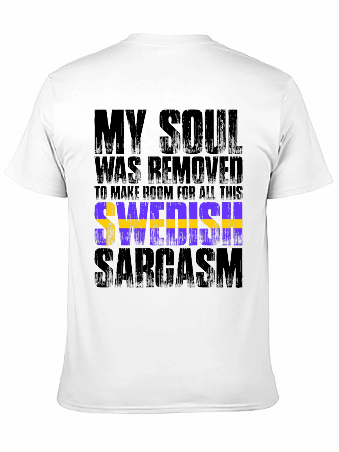 Swedish Sarcasm T-Shirt - Humor Tee
