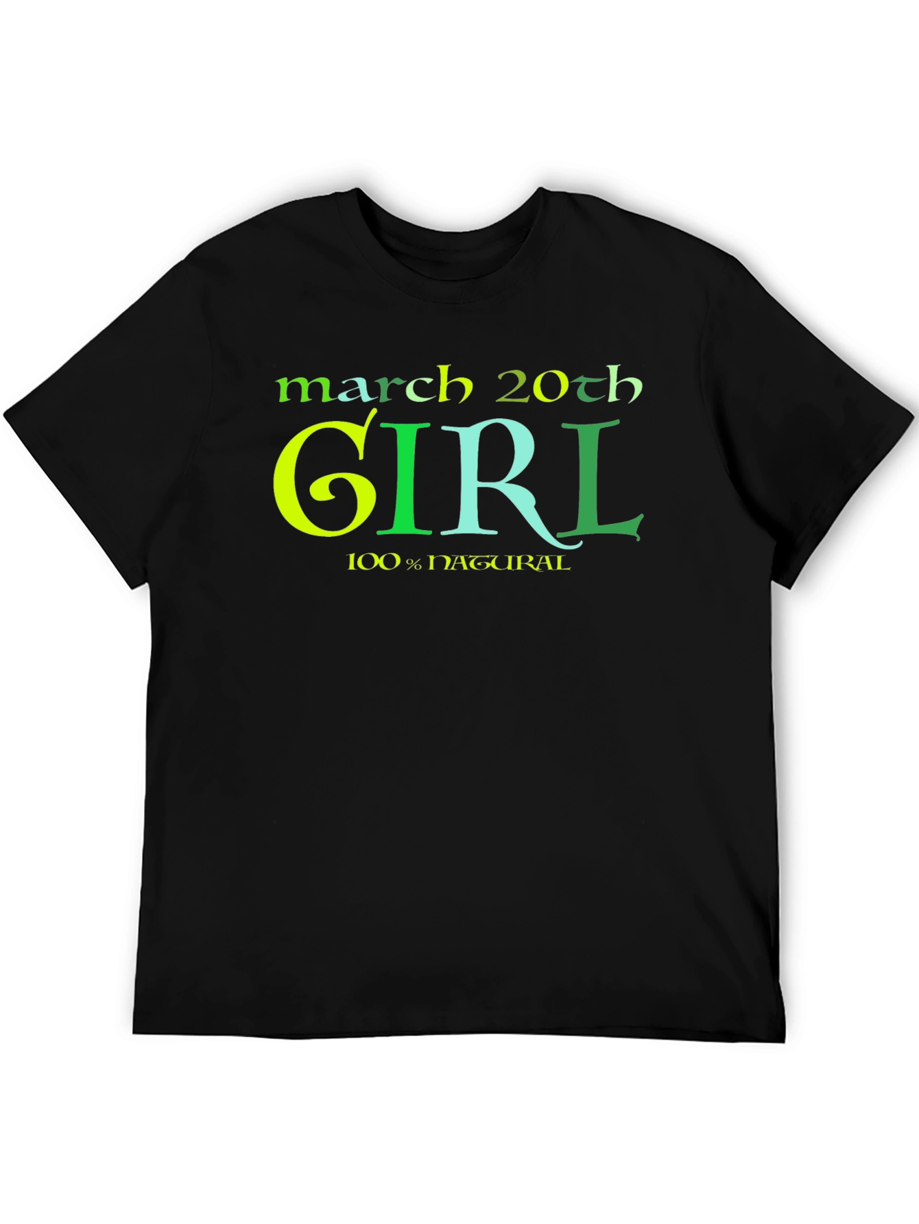 March 20th Girl - Natural Cotton T-Shirt