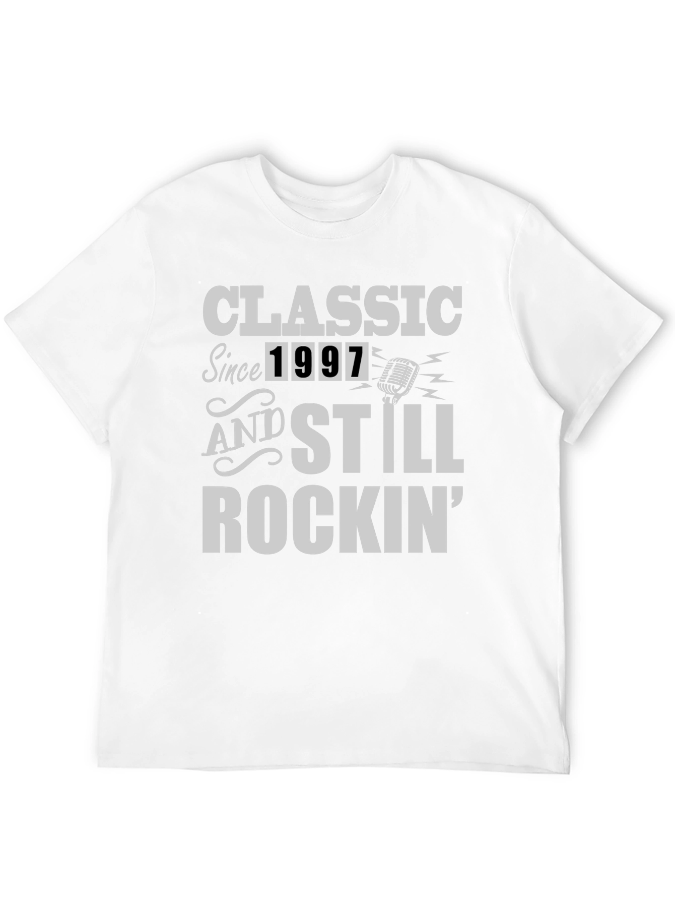 Classic Since 1997 Still Rockin T-Shirt