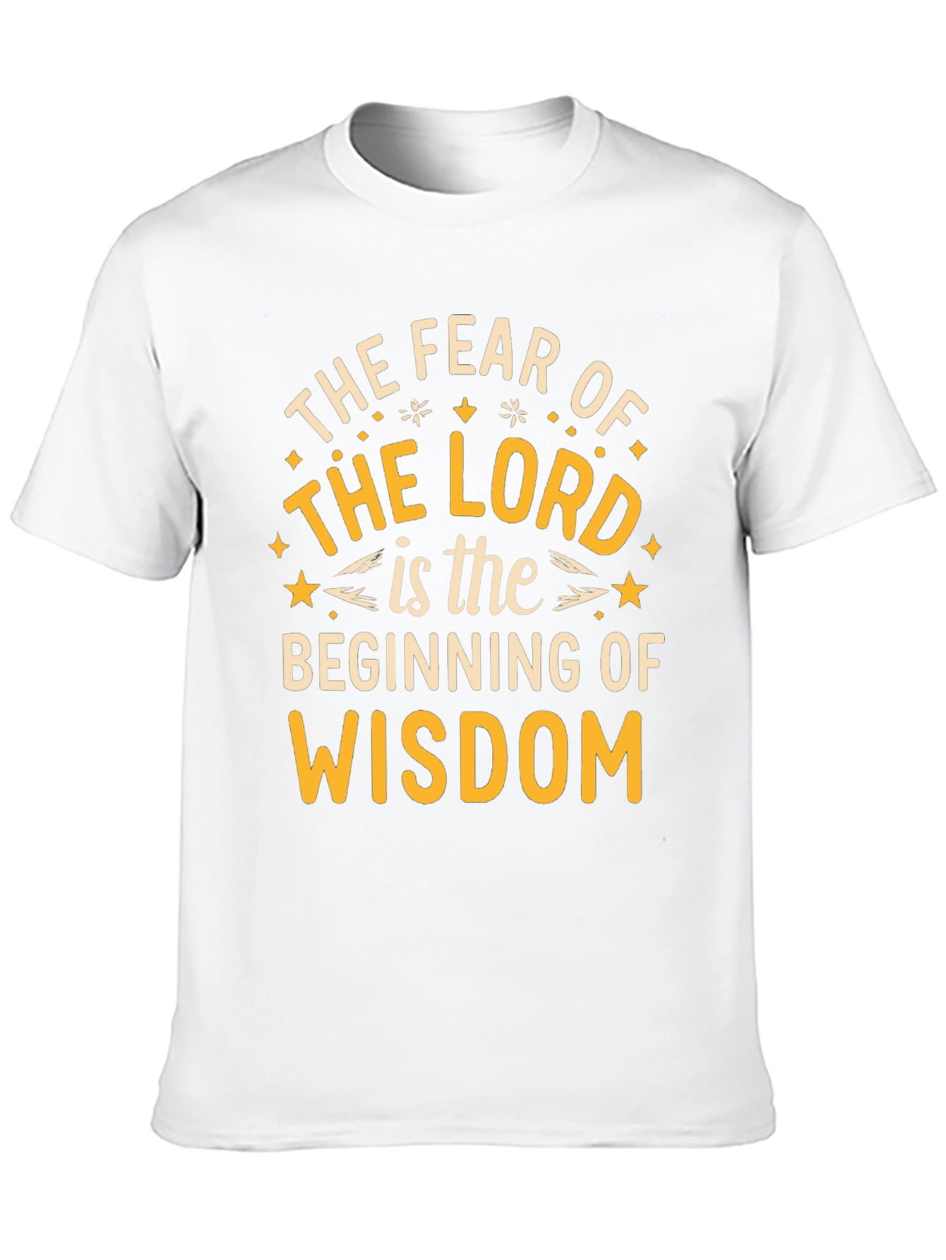 The Fear of the Lord Wisdom Graphic Tee