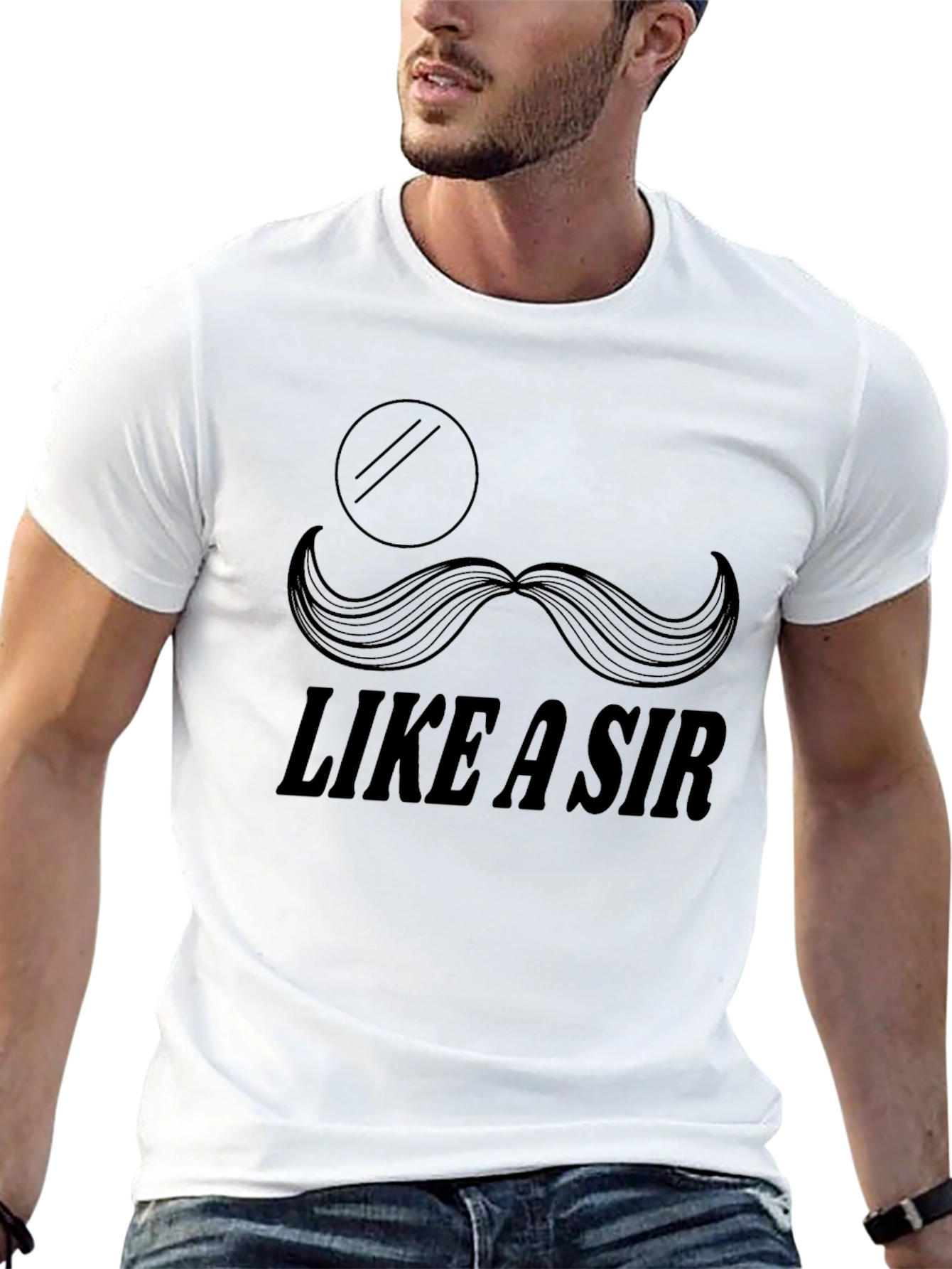 Like a Sir T-Shirt - Monocle & Mustache
