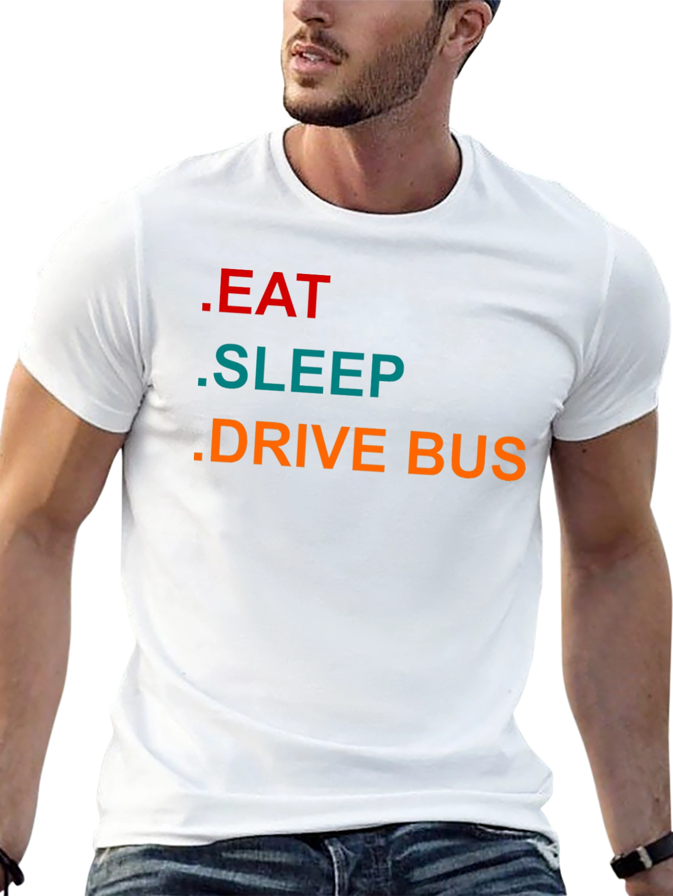 Eat Sleep Drive Bus - Graphic T-Shirt