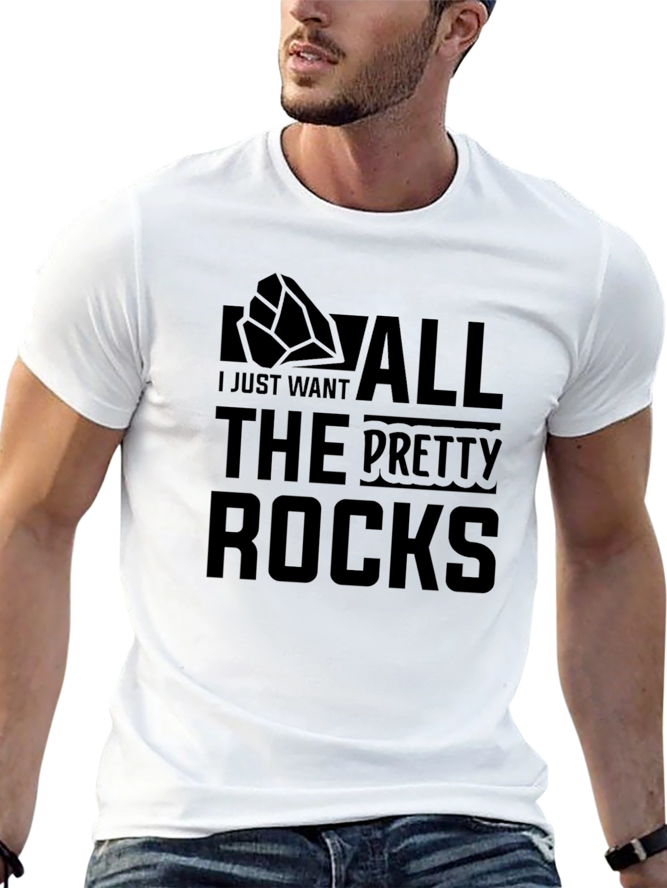 I Just Want All The Pretty Rocks T-Shirt