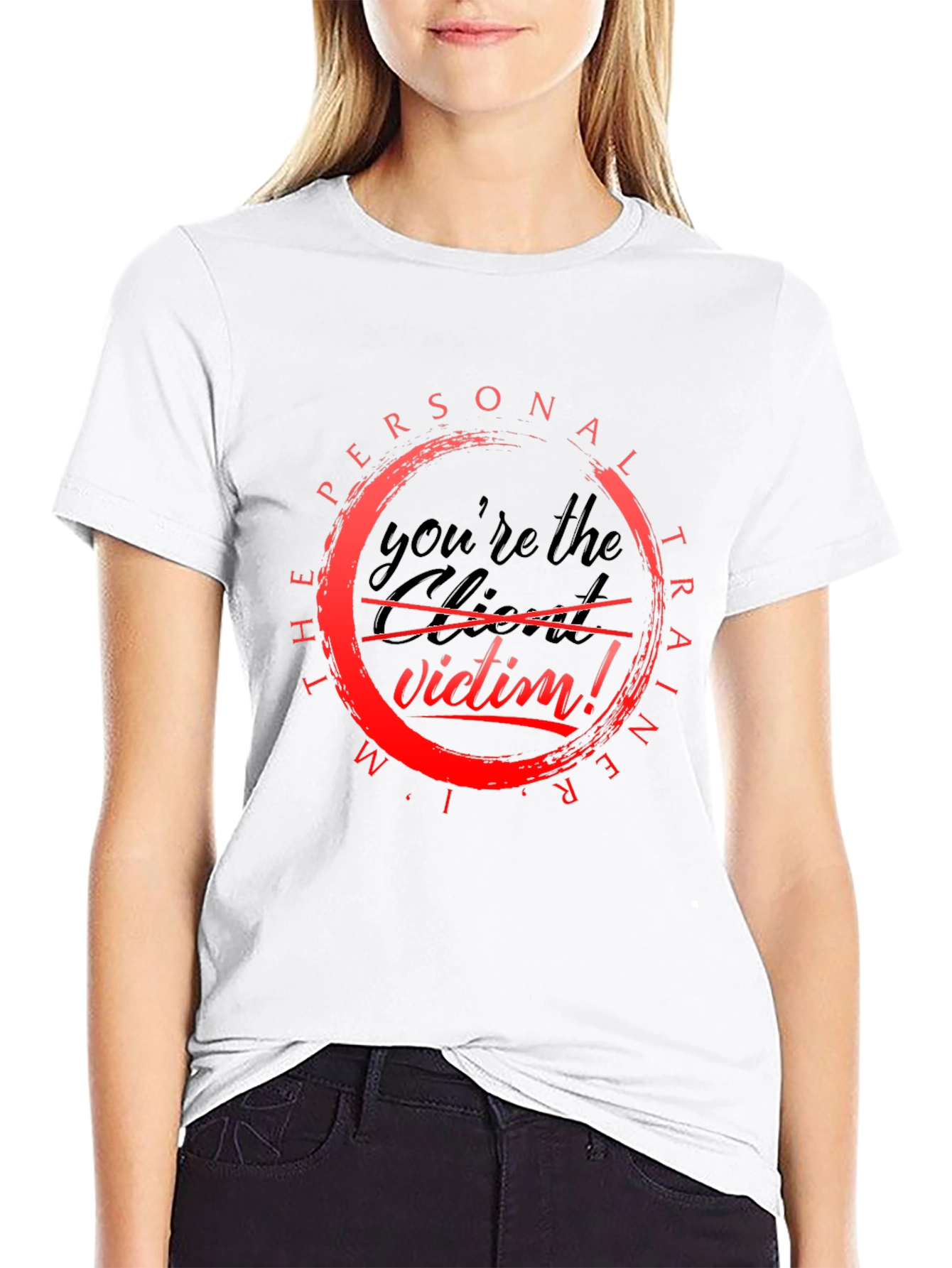 Personal Trainer Victim T-Shirt - Gym Workout Tee