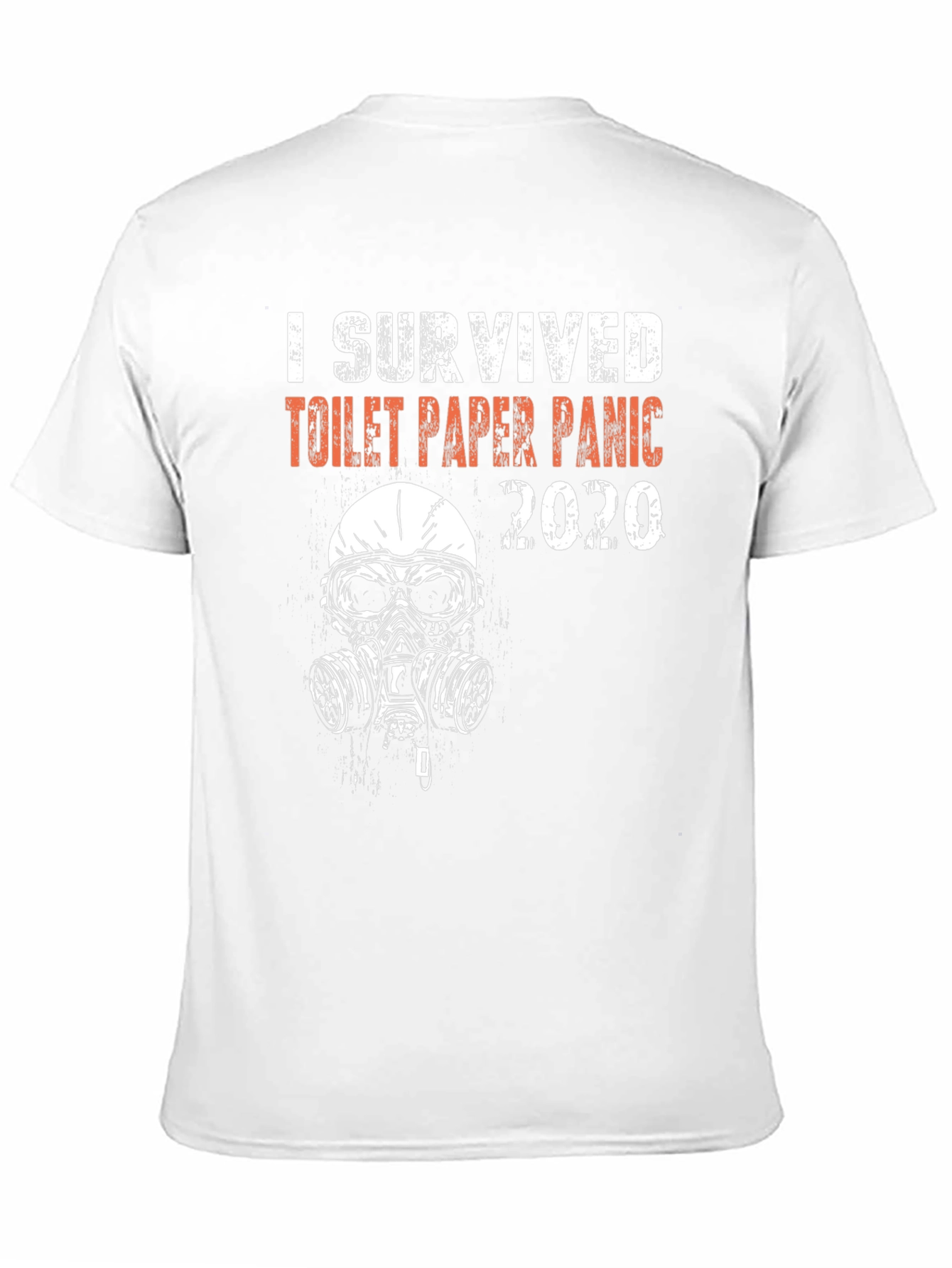 I Survived Toilet Paper Panic 2020 Graphic T-Shirt