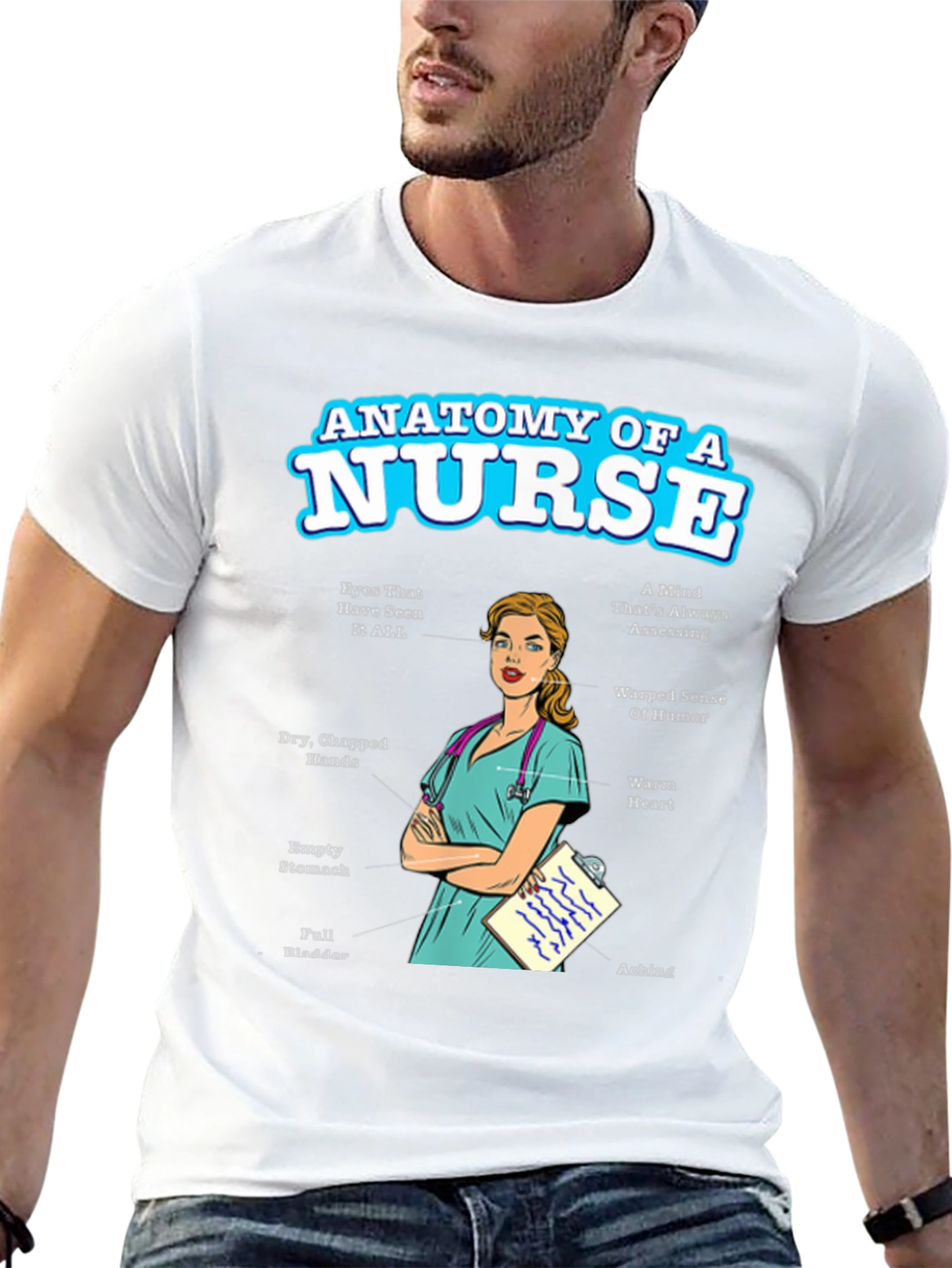 Anatomy of a Nurse T-Shirt - Funny Nurse Gift