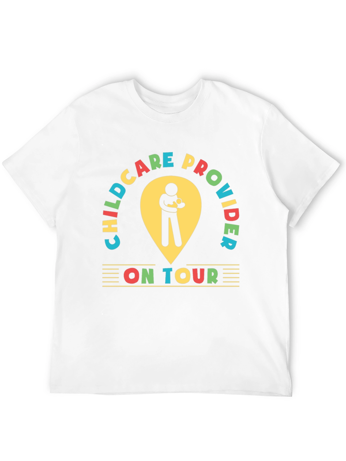 Childcare Provider On Tour Graphic Tee