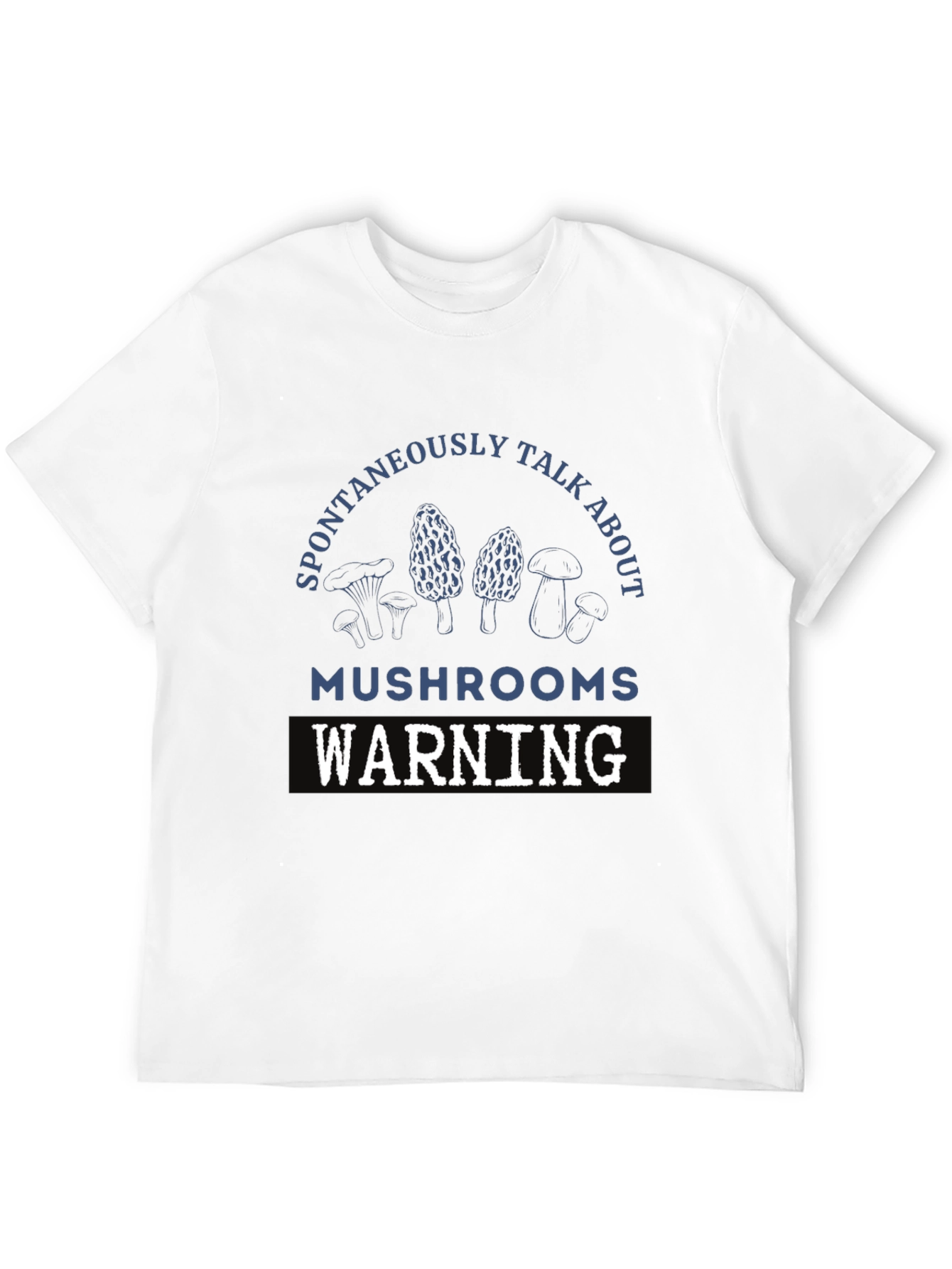 Mushroom Lovers Warning T-Shirt
