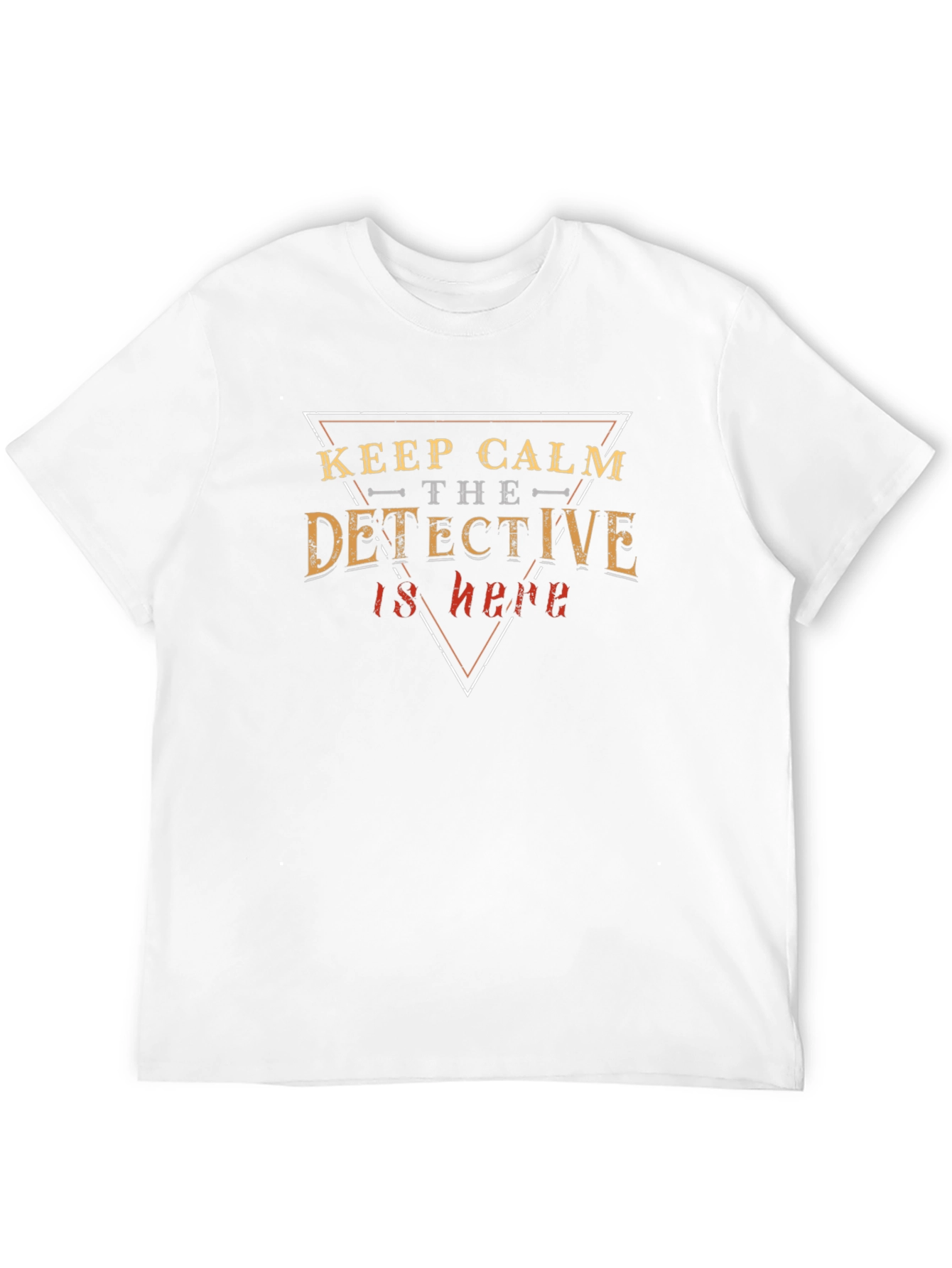 Keep Calm Detective T-Shirt