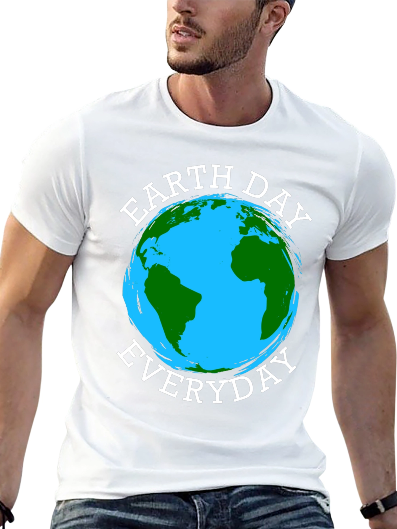 Earth Day Everyday T-Shirt