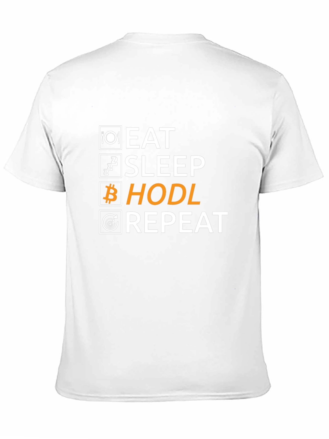 Eat Sleep Hodl Repeat T-Shirt Crypto Bitcoin Gift