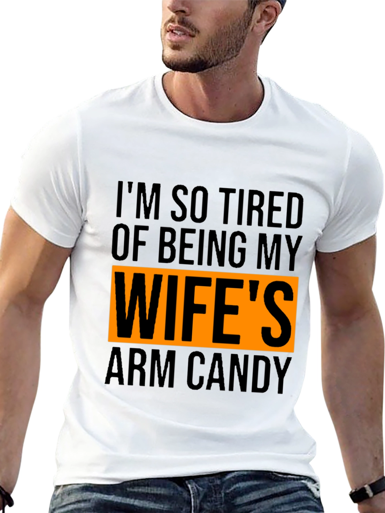 Wifes Arm Candy T-Shirt - Funny Husband Tee