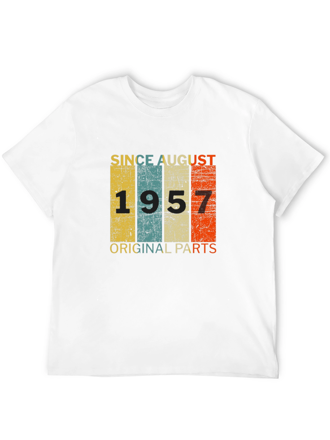 Since August 1957 Original Parts T-Shirt