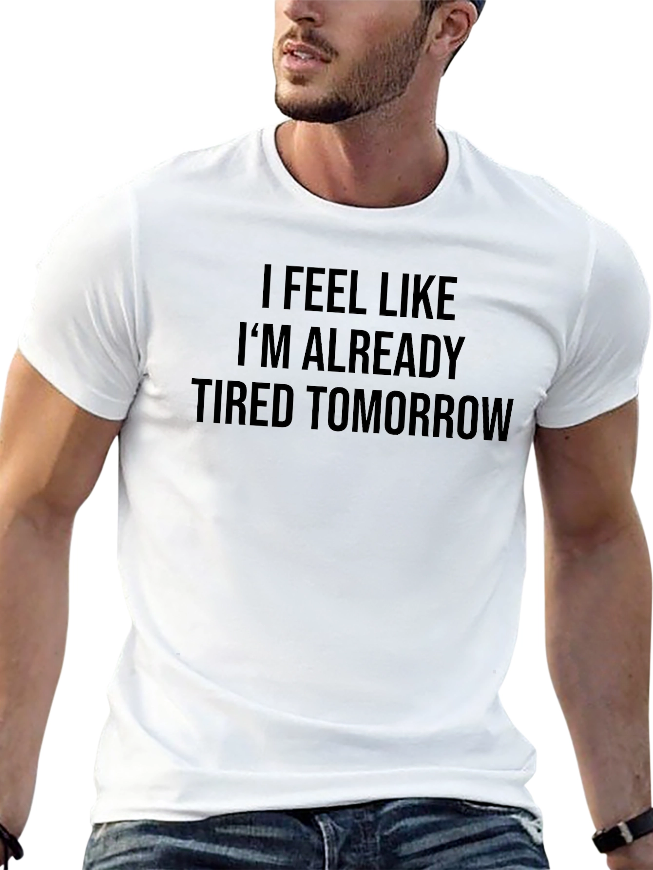 Tired Tomorrow T-Shirt - Funny Slogan Tee