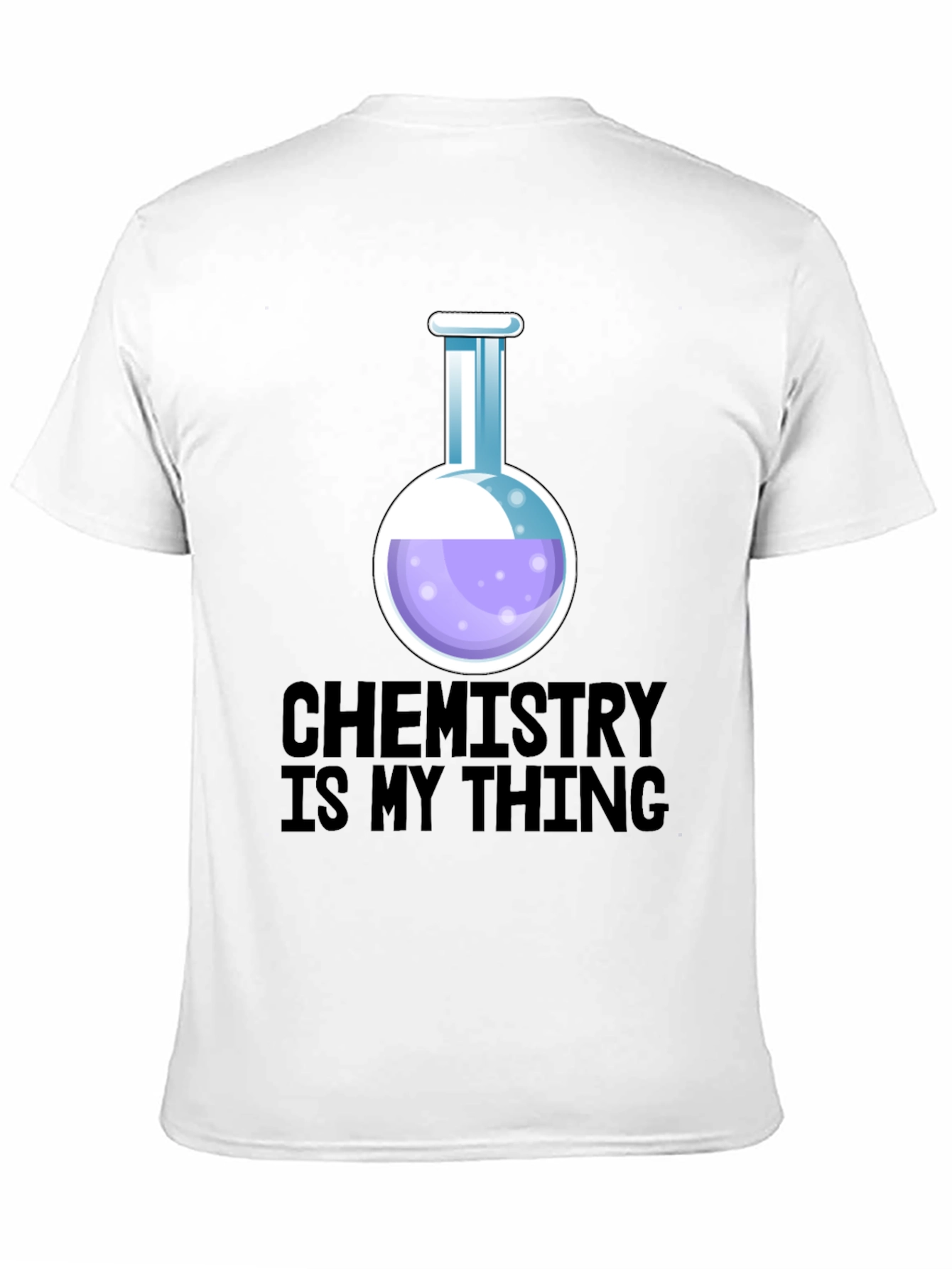Chemistry Is My Thing T-Shirt