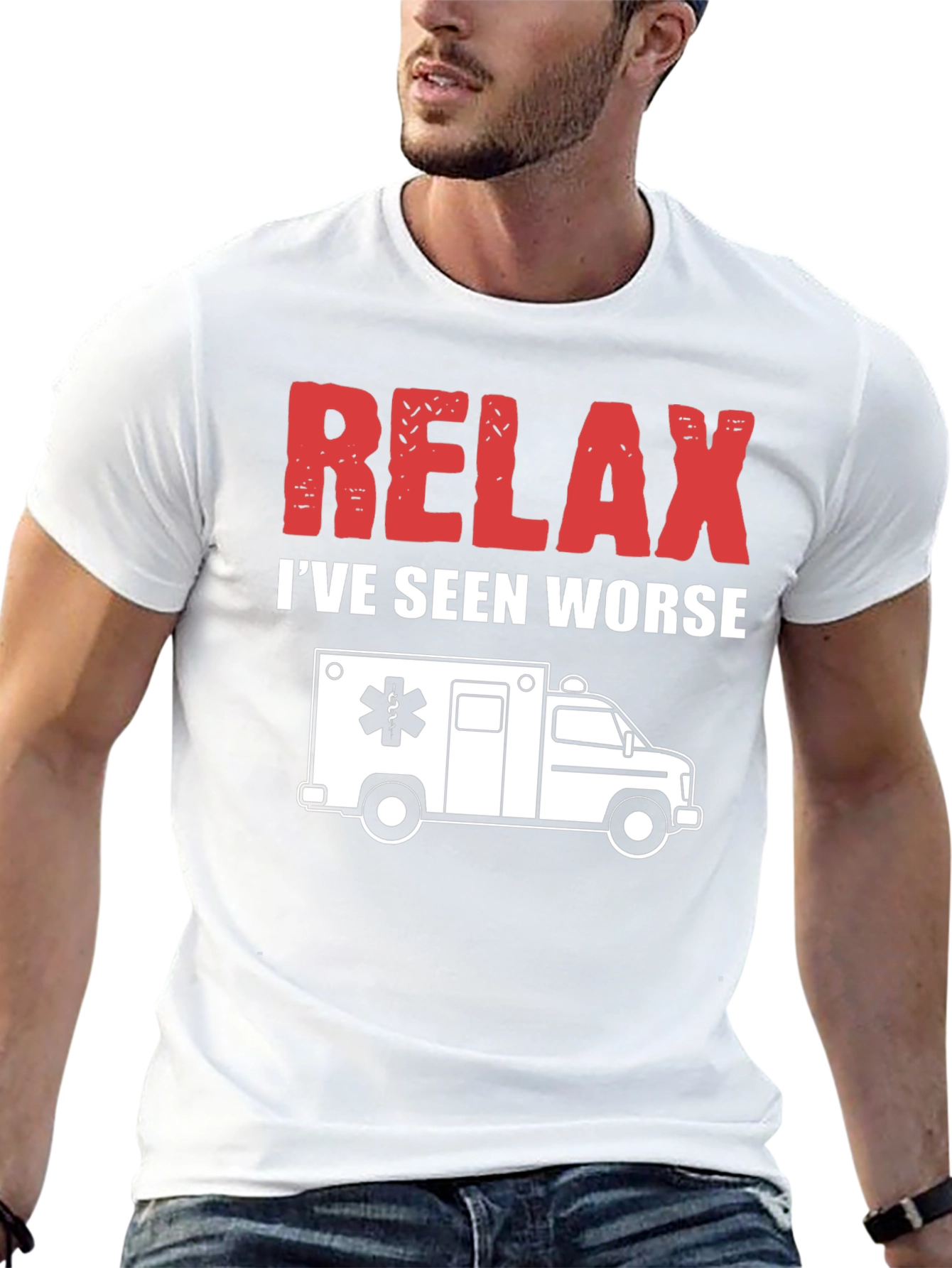 Relax Ive Seen Worse EMT T-Shirt