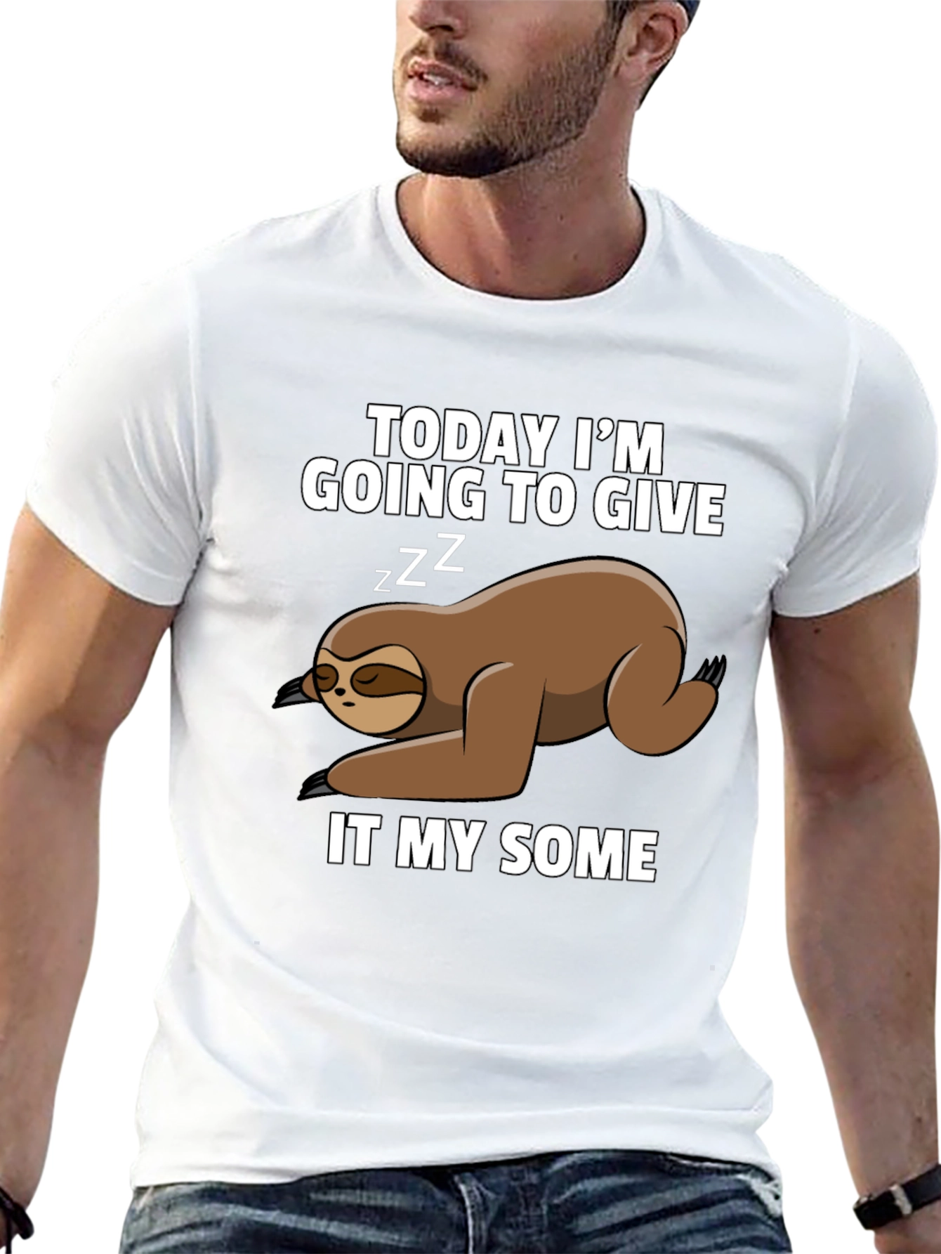 Funny Sloth T-Shirt: Giving It My Some