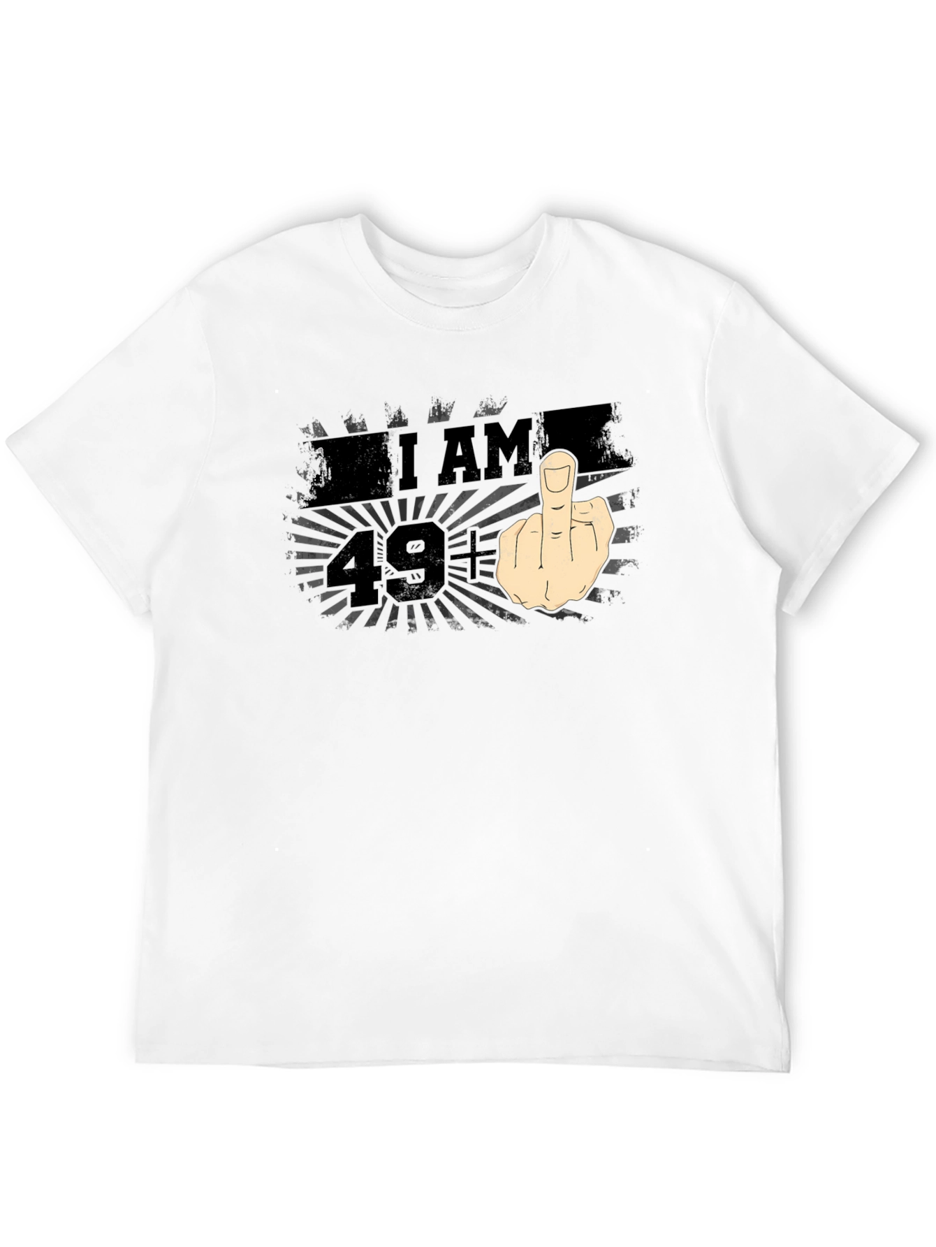 I AM 49+ Middle Finger Graphic T-Shirt