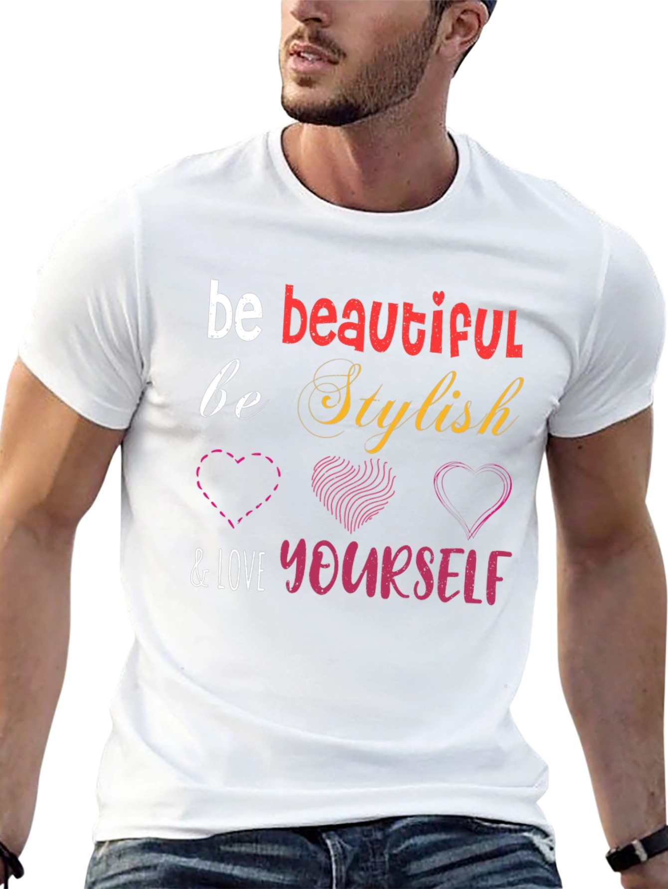 Stylish Be Beautiful & Love Yourself Graphic Tee