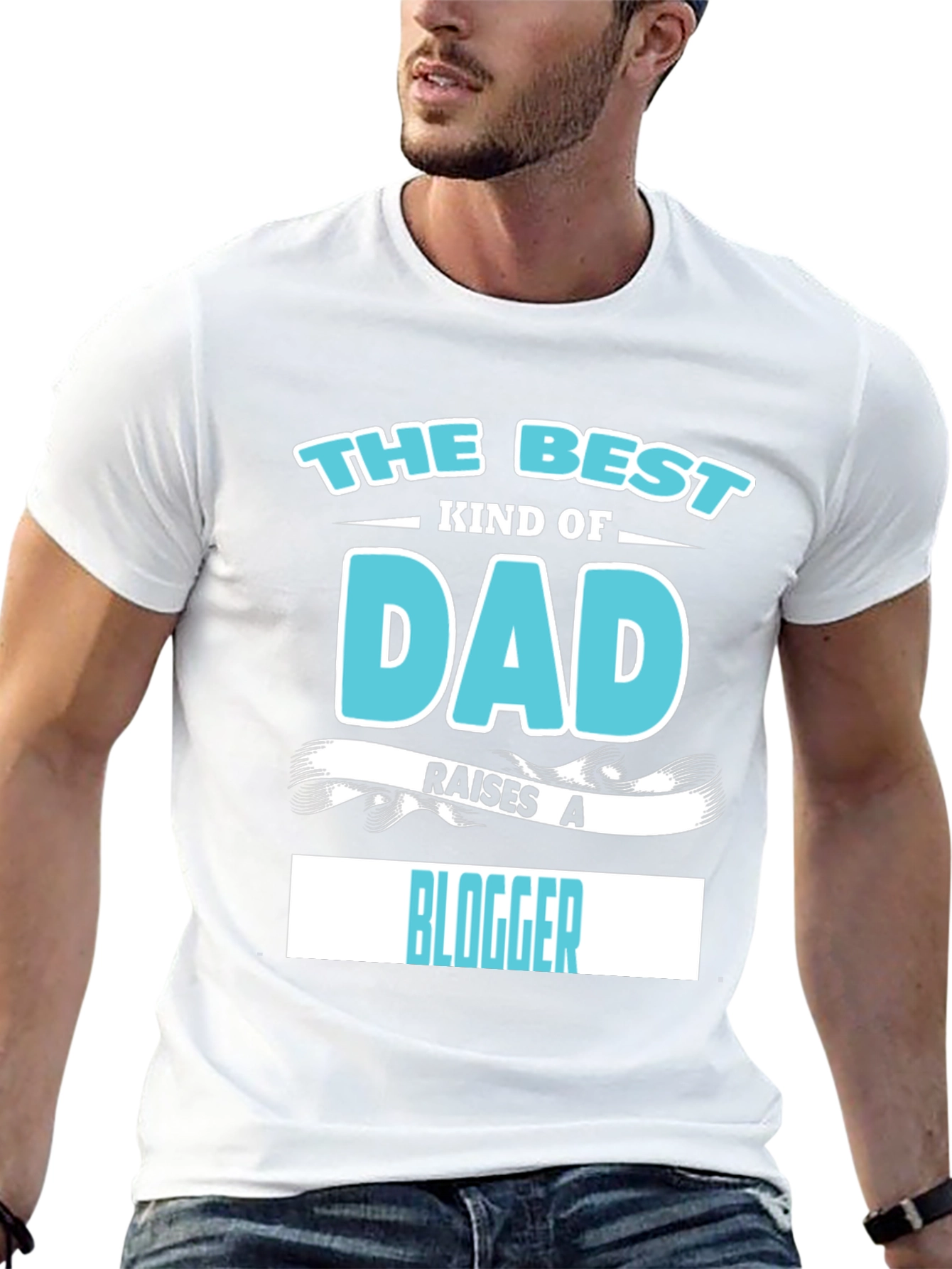 The Best Dad Raises A Blogger Graphic T-Shirt