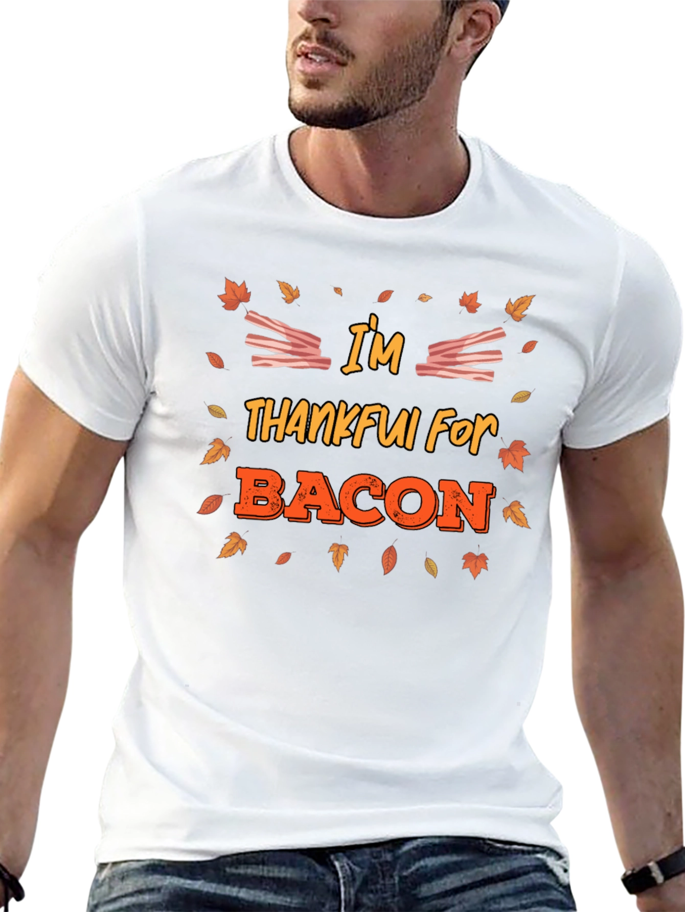 Im Thankful For Bacon T-Shirt