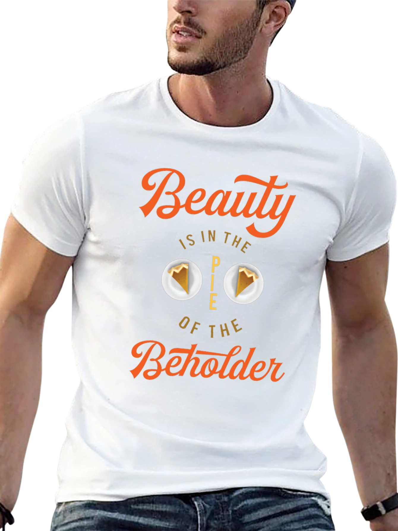 Beauty is in the Pie T-shirt