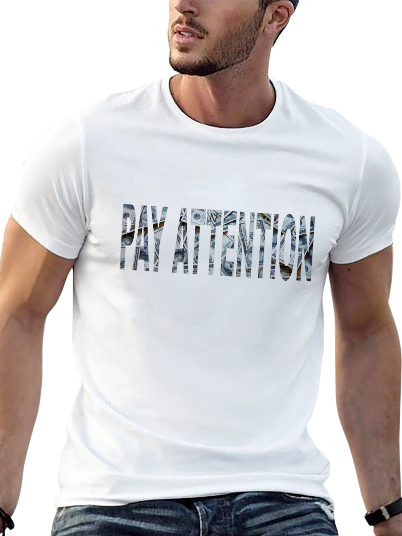 Pay Attention Money T-Shirt