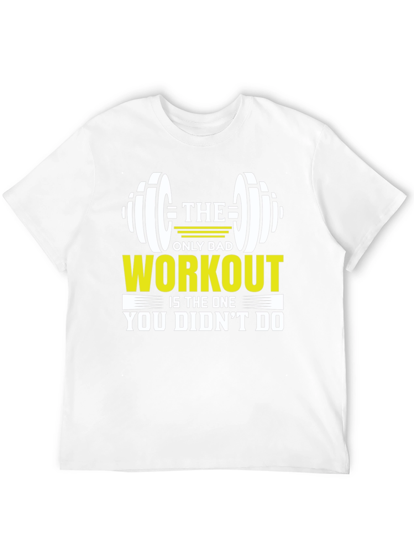 Workout Motivation T-Shirt - Gym Fitness Apparel