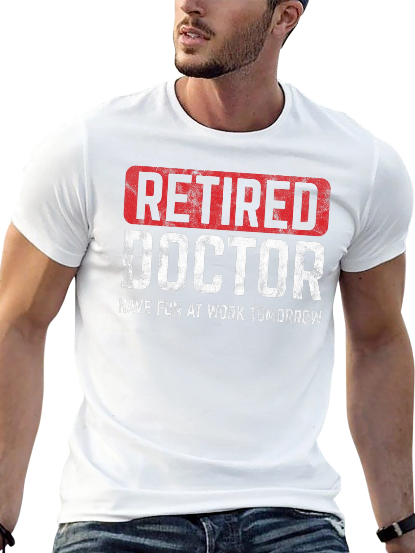 Retired Doctor T-Shirt - Funny Retirement Gift