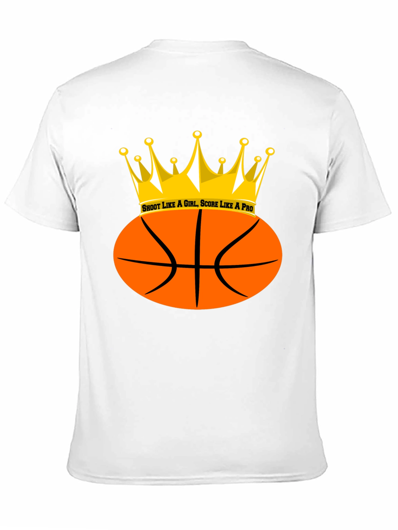 I Shoot Like A Girl T-Shirt: Basketball Crown Tee