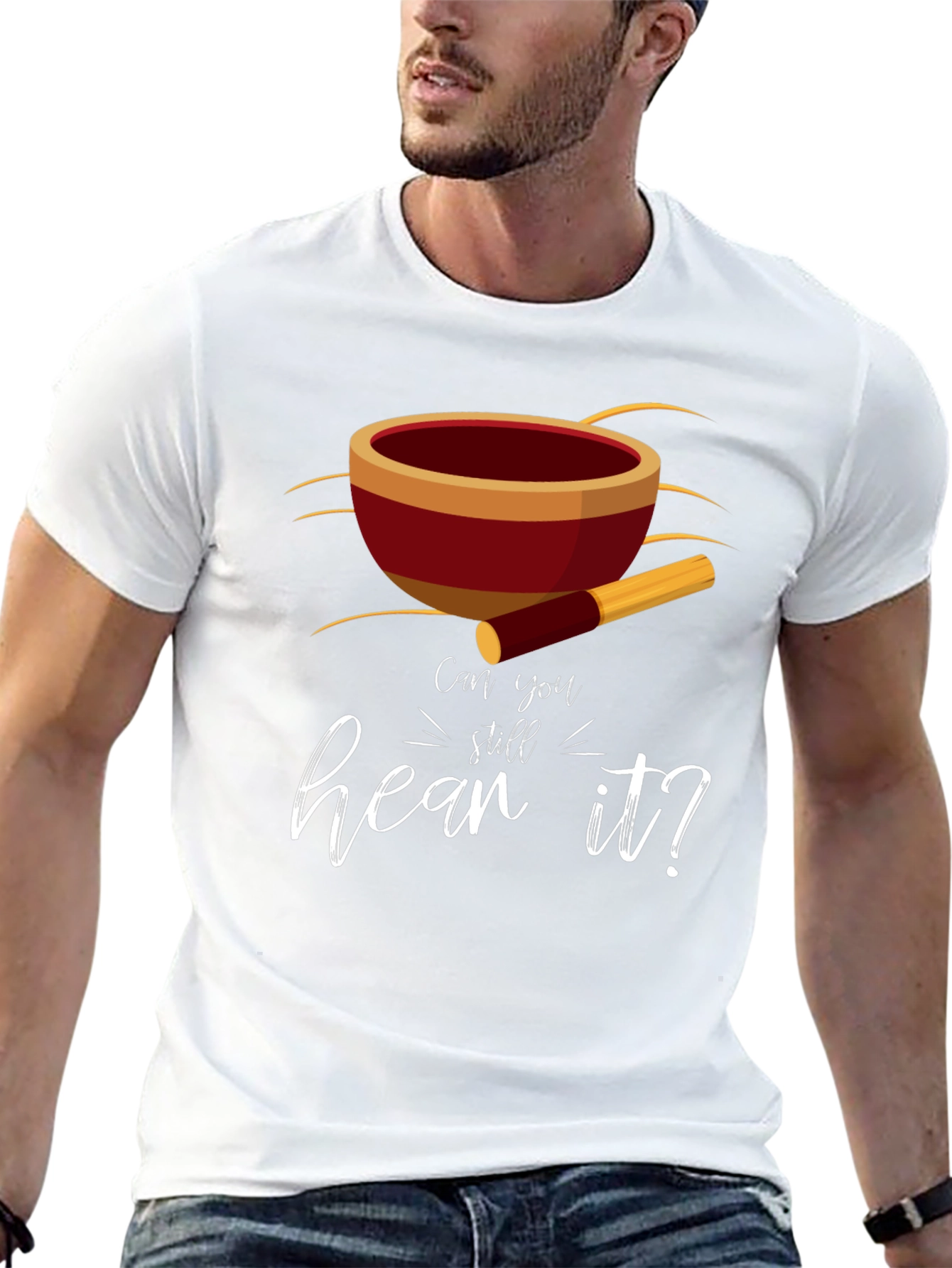 Singing Bowl Tee - Can You Still Hear It?