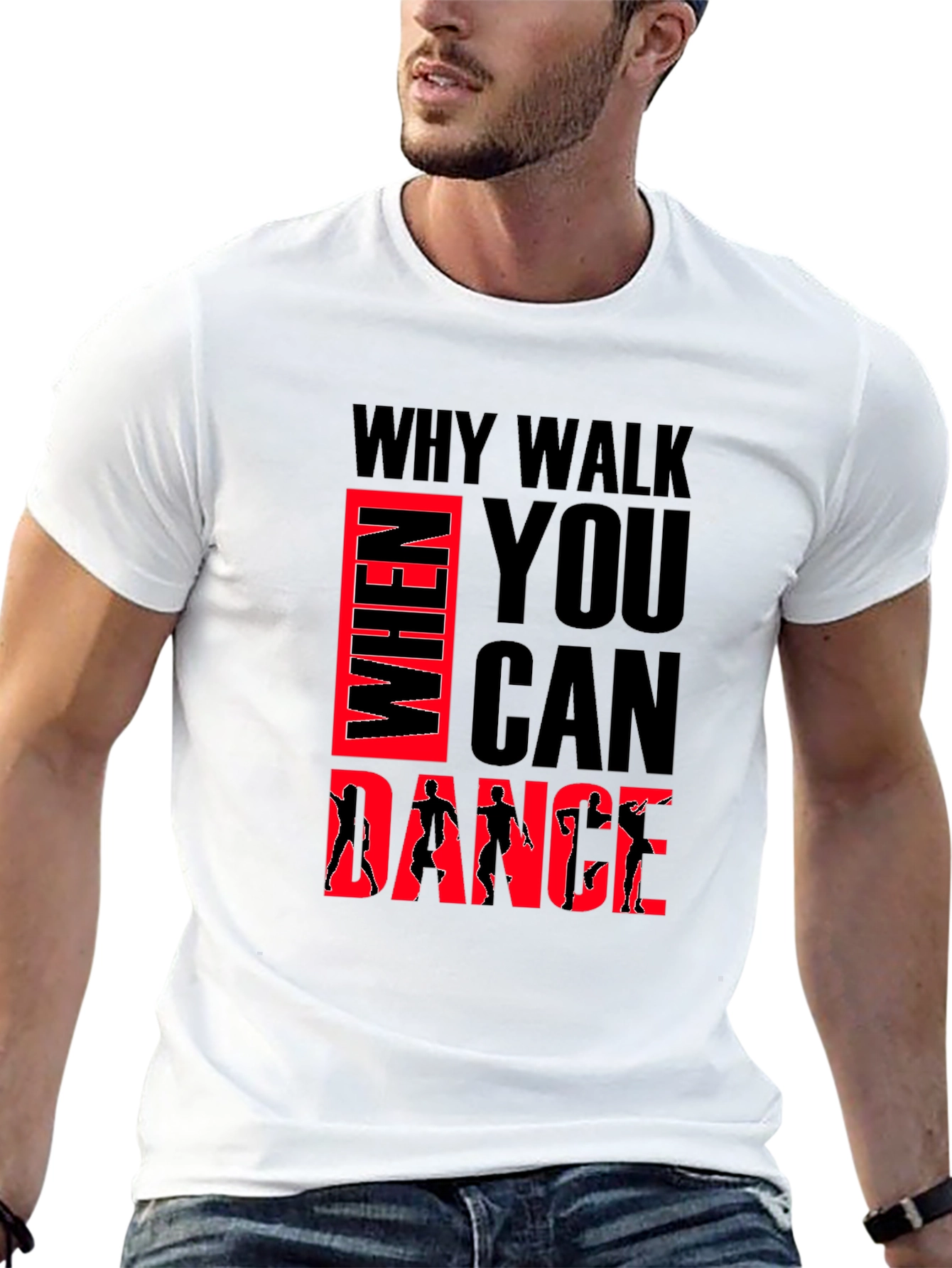 Why Walk When You Can Dance Graphic Tee