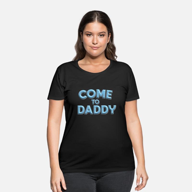 Come to daddy