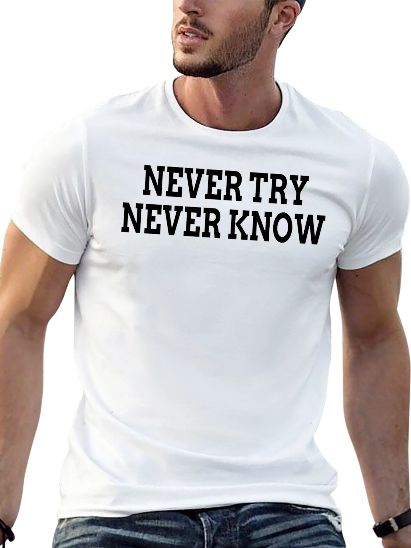 Never Try Never Know Graphic Tee