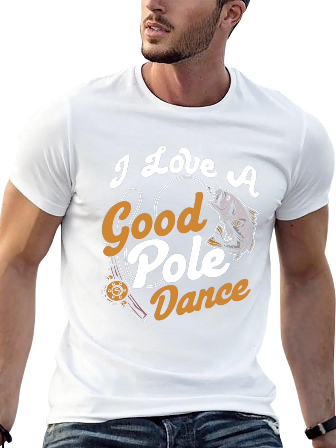 I Love A Good Pole Dance Fishing Graphic Tee