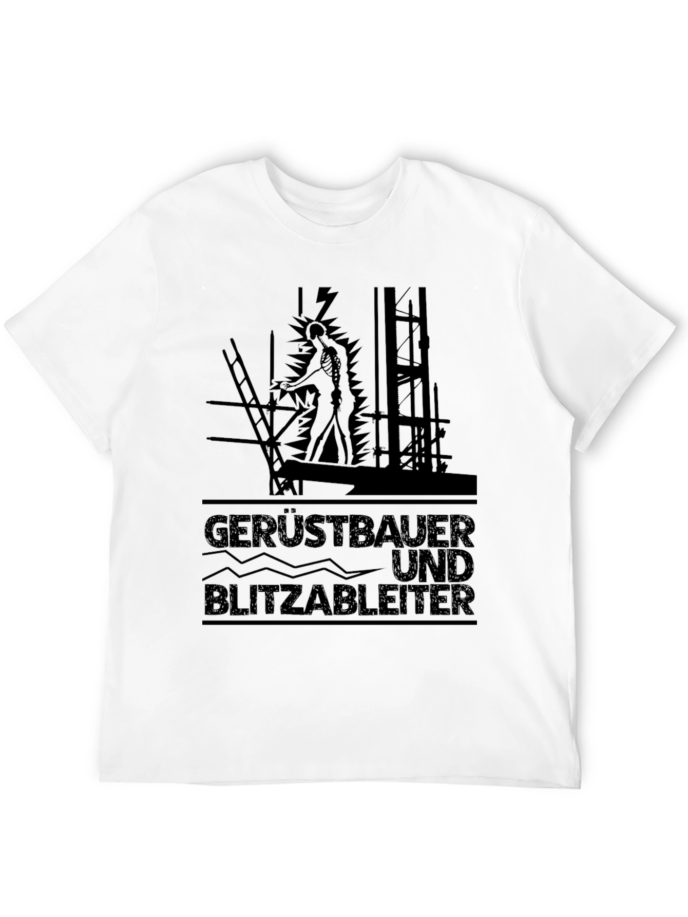 Gerüstbauer Und Blitzableiter Black T-Shirt