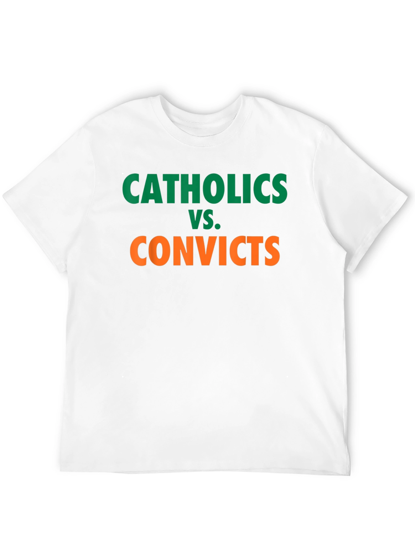Catholics vs. Convicts T-Shirt
